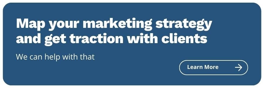 Map your marketing strategy and get traction with clients